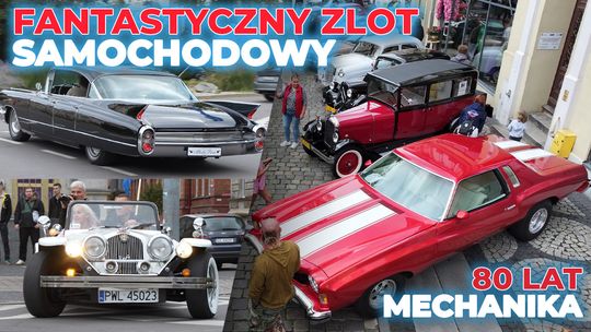 ALE KLASYKI! 80 lat „Mechanika” i wielki zlot zabytkowych aut 🚗