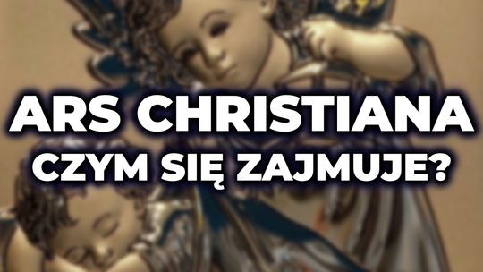 Czym zajmuje się Ars Christiana? Religijność Polaków i Święta Wielkanocne 2021 | Tadeusz Baczyński
