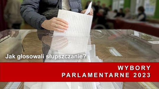 Jak przebiegały Wybory Parlamentarne 2023 w Słupsku | Okiem Obserwatora