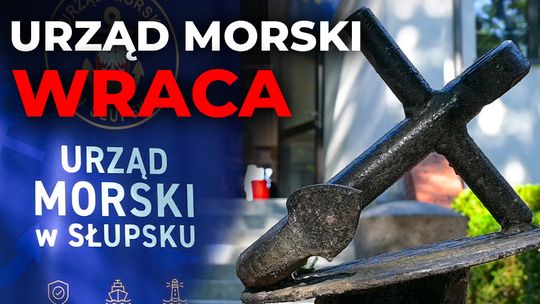 Słupsk wraca na morską mapę Polski! ⚓️ Reaktywowano Urząd Morski 🌊
