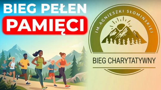 Sport, pamięć i prawdziwa wartość pomagania. Bieg Charytatywny Agnieszki Słomińskiej 🎗️