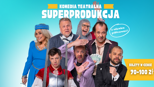 SUPERPRODUKCJA – interaktywny spektakl komediowy