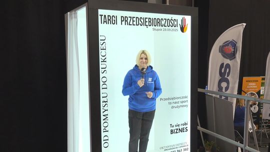 TARGI PRZEDSIĘBIORCZOŚCI W SŁUPSKU