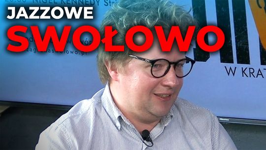 🎷 Swołowo zabrzmi jazzem. Muzyczne emocje i wyjątkowy klimat Swołowa 🎶