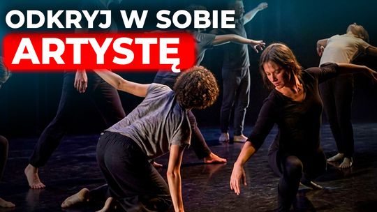 🎭 Teatr, śpiew i taniec intuicyjny ✨ Akademia Rozwoju Twórczości dla dorosłych