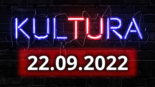 Tu kultura 2022.09.22