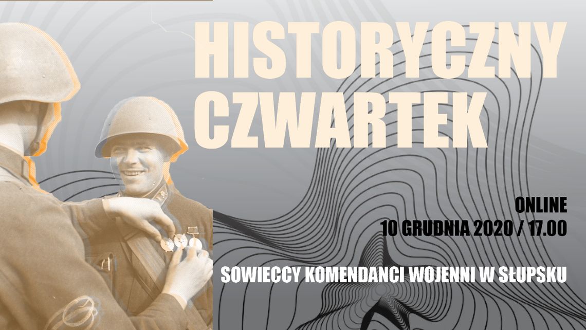 HISTORYCZNY CZWARTEK / Sowieccy komendanci wojenni w Słupsku.